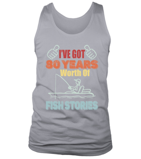 80 Years Worth Of Fish Stories-1941 Birthday Gift Men's Tank Top