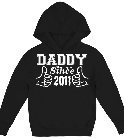 Daddy Since 2011 Happy Fathers Day Kids Hoodie