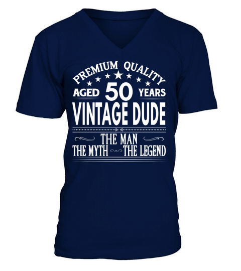 VINTAGE DUDE AGED 50 YEARS Men's V-Neck T-shirt