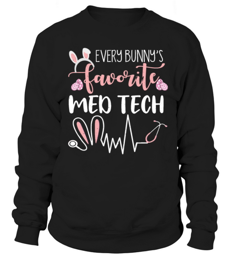 Medical Technician Bunny Easter Day Easter Sunday Sweatshirt Unisex