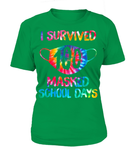 Tie Dye Mask I Survived 100 Masked School Days Women's T-Shirt