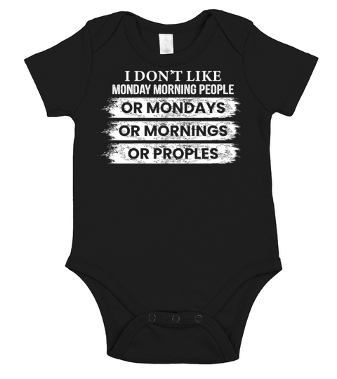 i hate monday mornings and people Short Sleeve Baby One-Piece