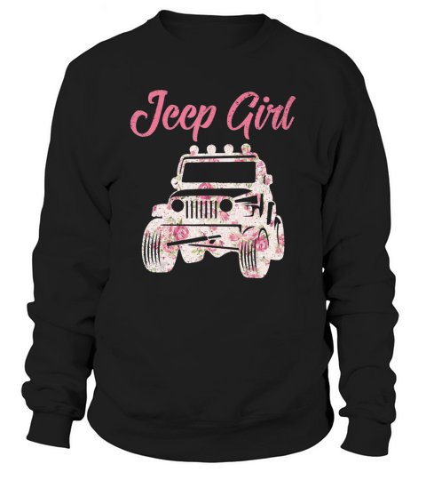 Jeeps Girl Off Road Lover Floral - Ladies Flowy Tank Sweatshirt Unisex