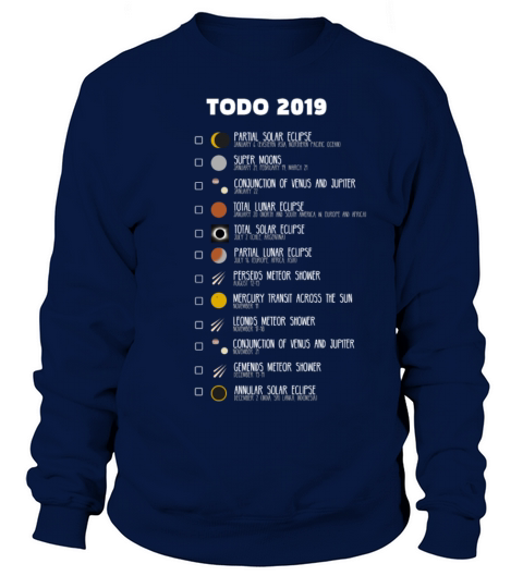 Amateur Astronomers TODO-list 2019 Sweatshirt Unisex