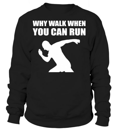 Why Walk Funny Athlete Gift Women's Sweatshirt