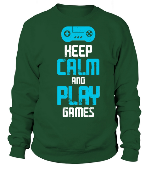 Keep Calm and Play Games Women's Sweatshirt