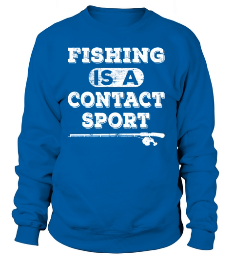 Fishing Trips Gift for a Fisherman Women's Sweatshirt