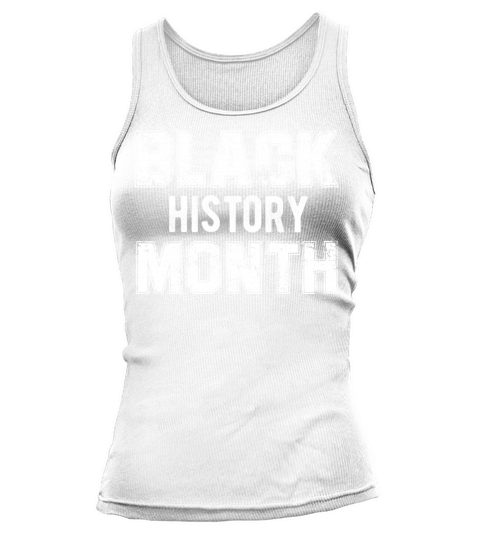 Black lives matter Black history month Women's Tank Top