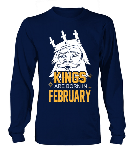 Kings are Born in February Women's Long Sleeve