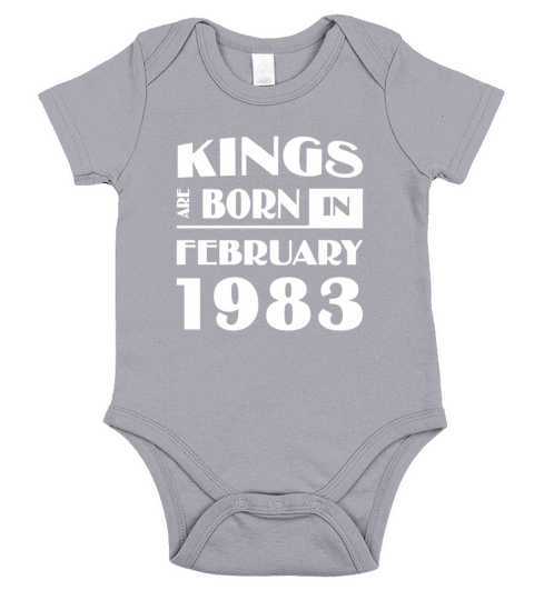 Kings are born in February 1983 Short Sleeve Baby One-Piece
