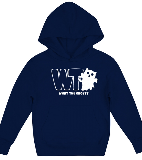 What The Ghost Keep You Kids Hoodie