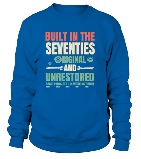 Made In The 70s Gift Idea Birthday Women's Sweatshirt
