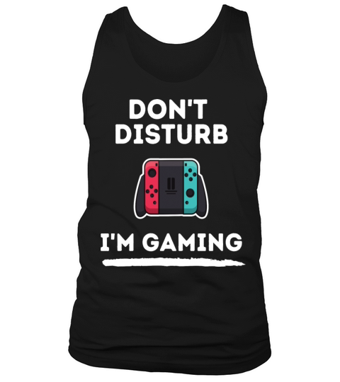 Dont disturb Im gaming Men's Tank Top