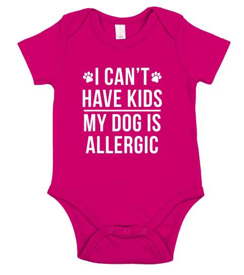 My Dog Is Allergic Short Sleeve Baby One-Piece