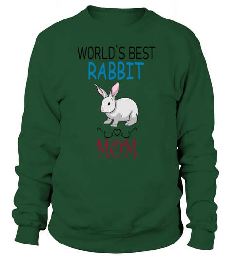 Best rabbit mom Women's Sweatshirt