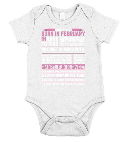 Moms Are Born In February T-Shirt Short Sleeve Baby One-Piece