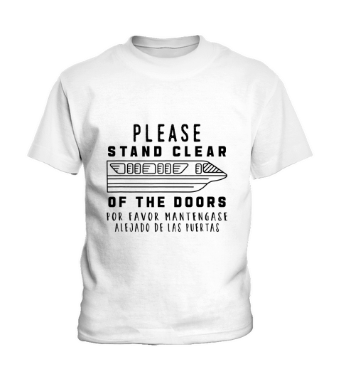 Monorail Please Stand Clear Of The Doors Kids T-Shirt