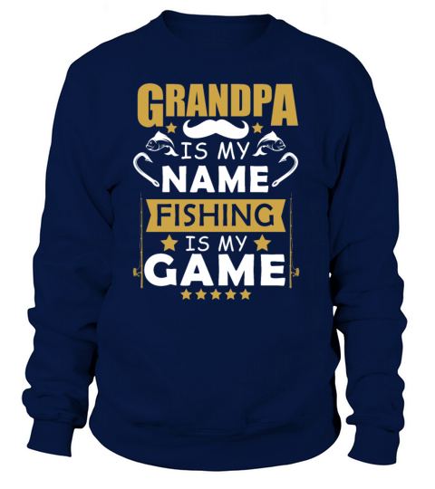 Fishing Grandpa Shirt for Grandpa who likes to fis Women's Sweatshirt