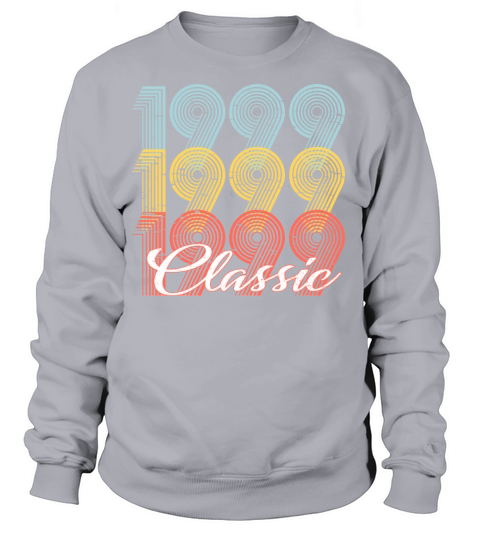 Classic Vintage 22th birthday Shirt Born In 1999 Women's Sweatshirt
