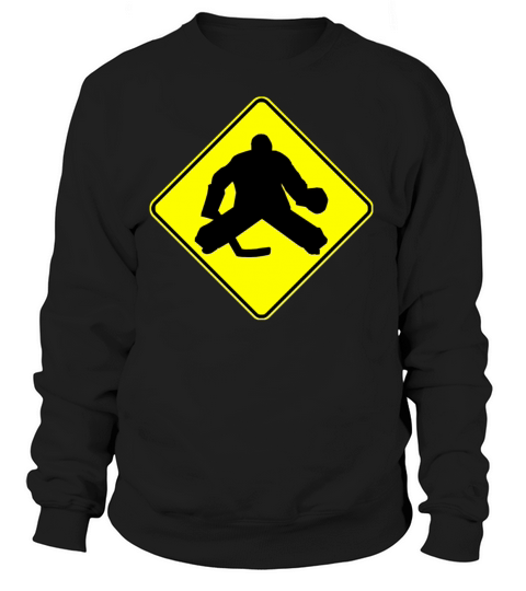 Hockey Goalie Crossing Sign Women's Sweatshirt