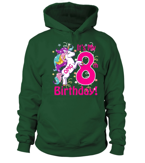 OMG It s My 8th Birthday Girls Unicorn 8 years old Women's Hoodie