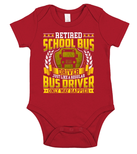 Retired School Bus Driver Retire - Bus lover Gift Short Sleeve Baby One-Piece