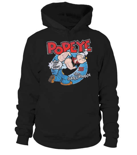 Popeye I Yam what I Yam since 1929 the Sailor Man Hoodie Unisex