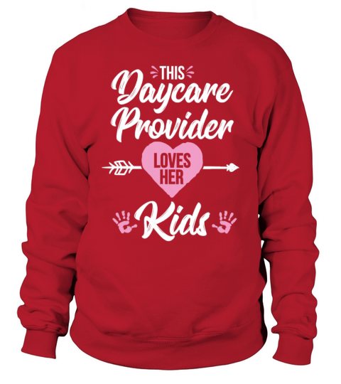 Daycare Provider Valentines Day Childcare Sweatshirt Unisex