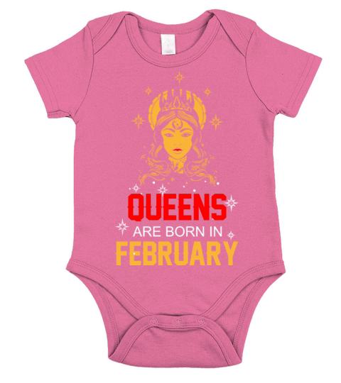 Queens are Born in February Short Sleeve Baby One-Piece