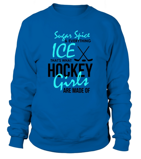 Girls Ice Hockey Sugar Spice Everything Ice Men's Sweatshirt