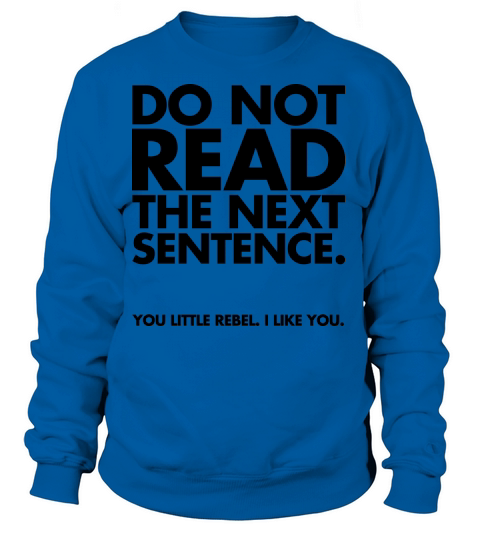 Do Not Read Women's Sweatshirt