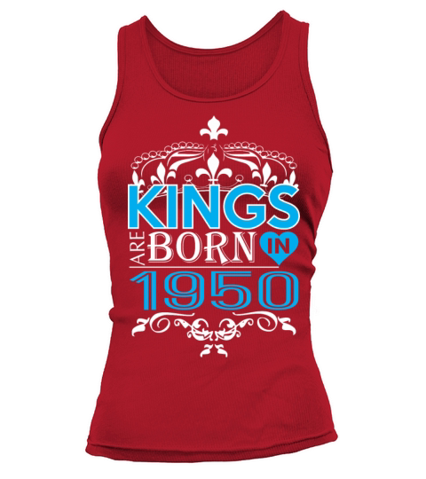 Kings Are Born In 1950 Happy Fathers Day Women's Tank Top