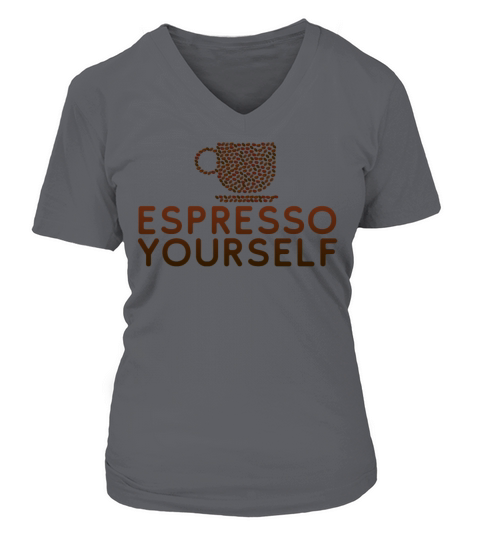 Espresso Yourself Women's V-Neck T-shirt