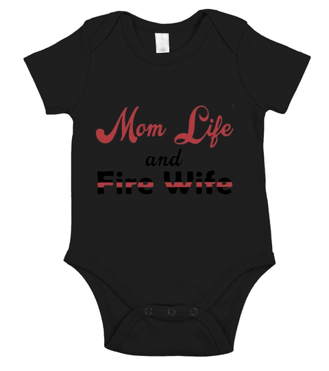 Mom Life And Fire Wife Short Sleeve Baby One-Piece