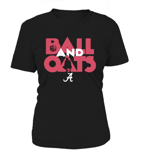 Ball & Oats Licensed by Alabama Basketball Shirt Women's T-Shirt