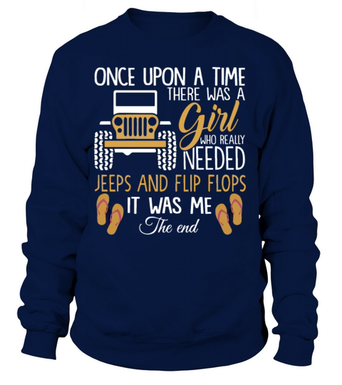 once upon a time there was a girl whoreally needed Women's Sweatshirt