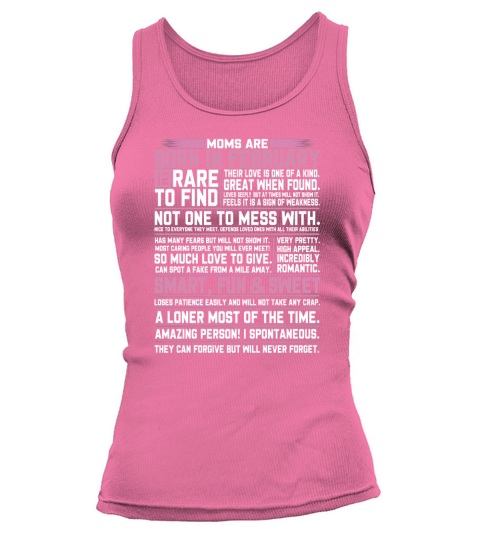 Moms Are Born In February T-Shirt Tank top Woman