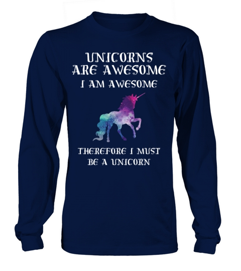 unicorn are awesome i am Women's Long Sleeve