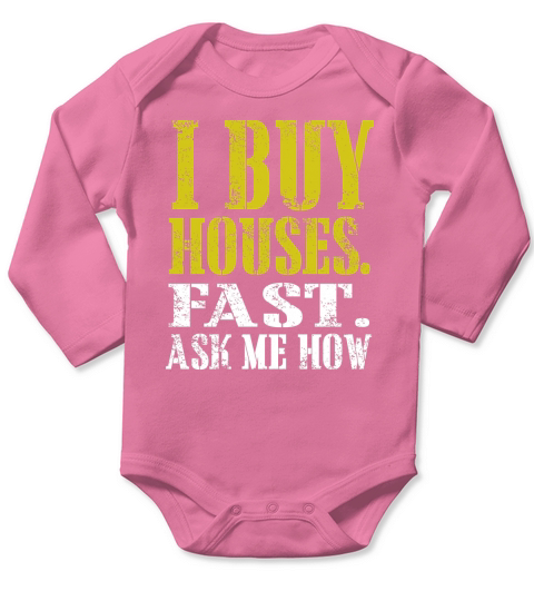 i buy houses t shirt Long Sleeve Baby One-Piece