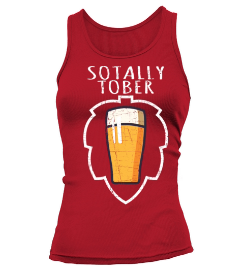 Sotally Tober Craft Beer Drinking Women's Tank Top