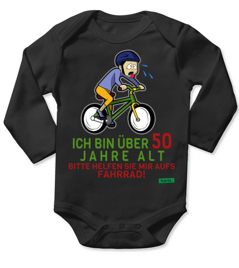 Over 50 Please Help Me On Bike 50 Birthday HARIZ G Long Sleeve Baby One-Piece