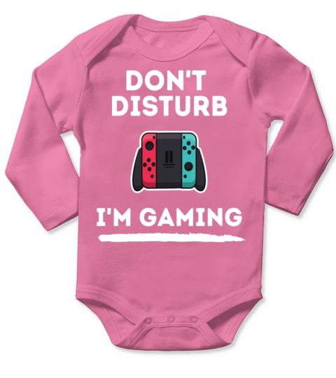 Dont disturb Im gaming Long Sleeve Baby One-Piece