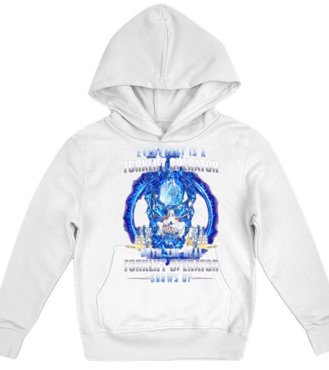 Skull everybody is a forklift operator until the real forklift operator Kids Hoodie