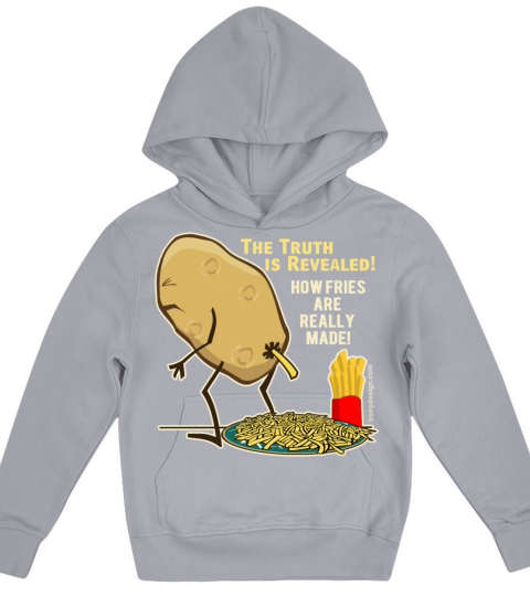 How Fries Are Really Made Kids Hoodie