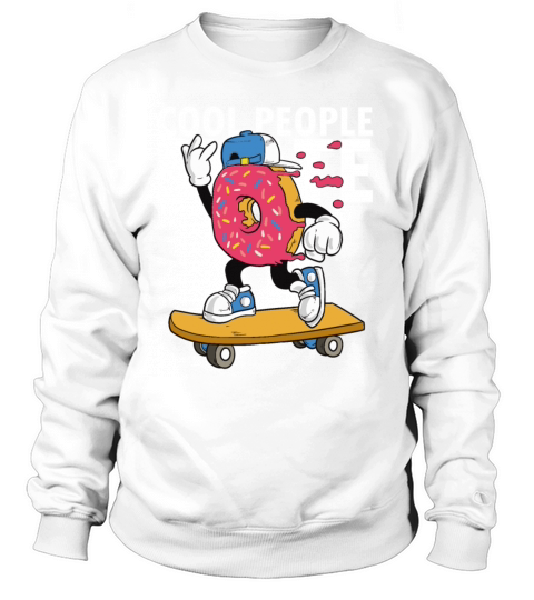 Skateboarder Quote for Skateboard Skaters Women's Sweatshirt