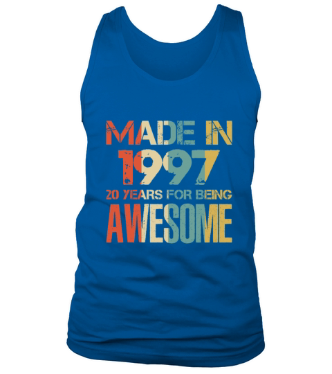 Made In 1997 21 Years Of Awesomeness t-shirt Men's Tank Top