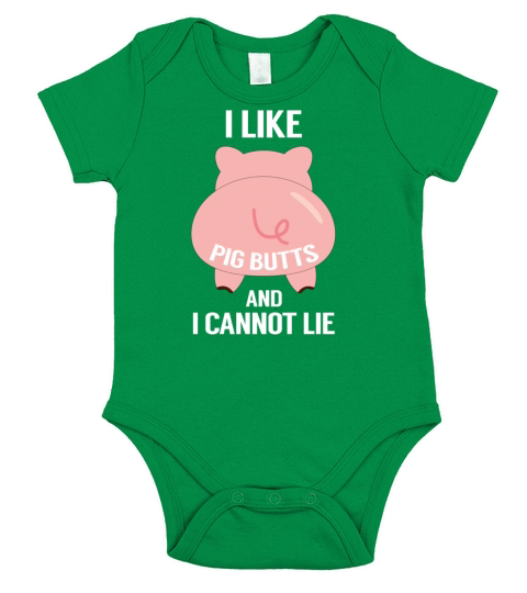 I Like Pig Butts Funny BBQ Pork Lover Grill Gift Short Sleeve Baby One-Piece