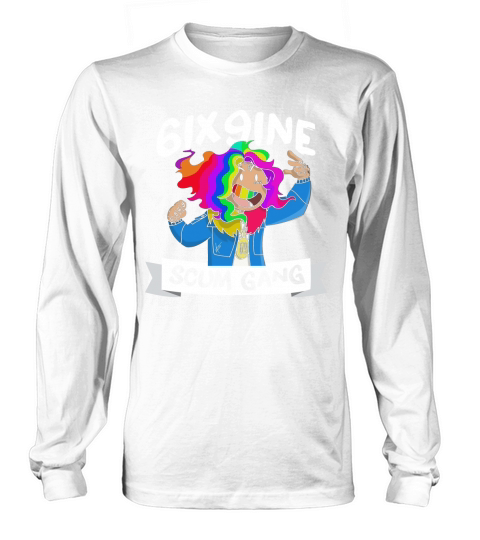6Ix9ine Scum Gang Long sleeved Unisex
