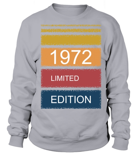 Retro-Vintage limited edition 1972 Sweatshirt Unisex