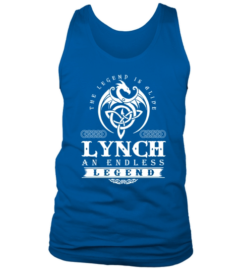 LYNCH The Legend Is Alive LYNCH An Endless Legend ColorWhite Tank Top Unisex